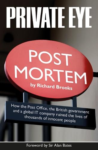 Private Eye Post Mortem: The Post Office Horizon IT Scandal