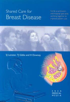 Shared Care For Breast Disease