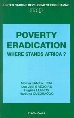 Poverty Eradication: Where Stands Africa?