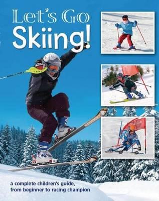 Let's Go Skiing