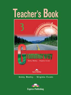 Grammarway: Teacher's Book