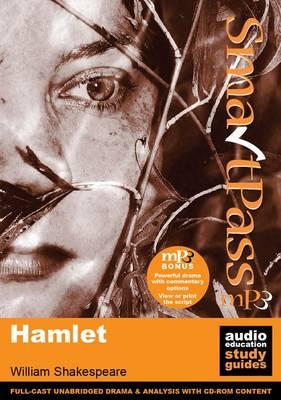 Hamlet: SmartPass Audio Education Study Guide