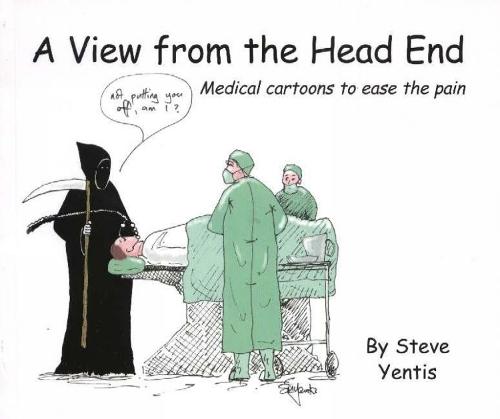 A view from the head end: Medical cartoons to ease the pain