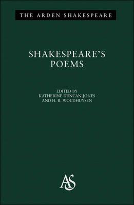 Poems: ""Venus and Adonis"", ""The Rape of Lucrece"" and ""The Shorter Poems""
