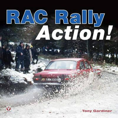 RAC Rally Action!: From the 60s, 70s and 80s