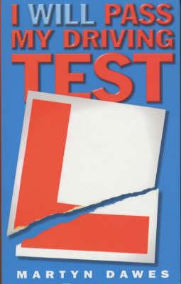 I Will Pass My Driving Test
