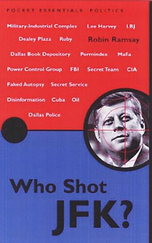 Who Shot JFK?