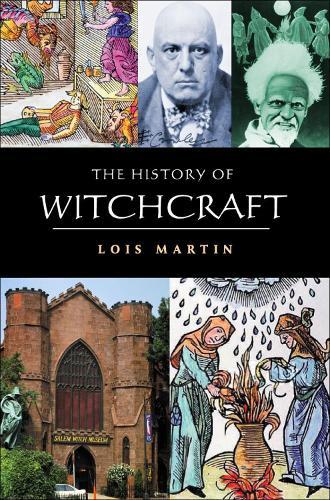 The History of Witchcraft