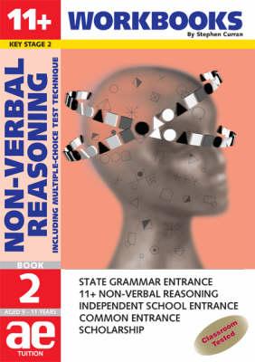 11 + Non-verbal Reasoning: Including Multiple Choice Test Technique