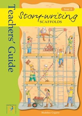 Story Writing Scaffolds: Year 4