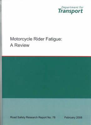 Motorcycle Rider Fatigue: a Review