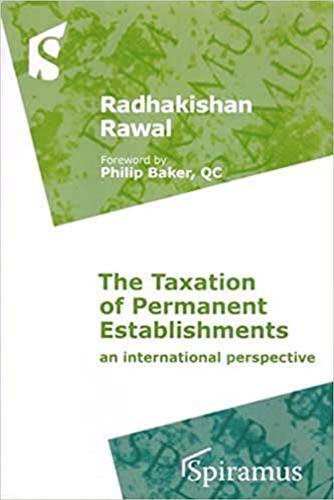 The Taxation of Permanent Establishments: An International Perspective