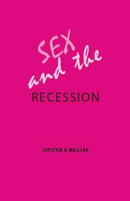 Sex and the Recession