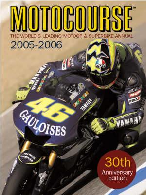 Motocourse Annual: The World's Leading Moto GP and Superbike Annual