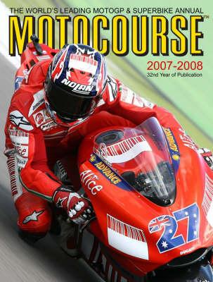 Motocourse: The World's Leading Grand Prix and Superbike Annual