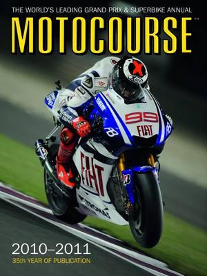 Motocourse: The World's Leading Grand Prix and Superbike Annual