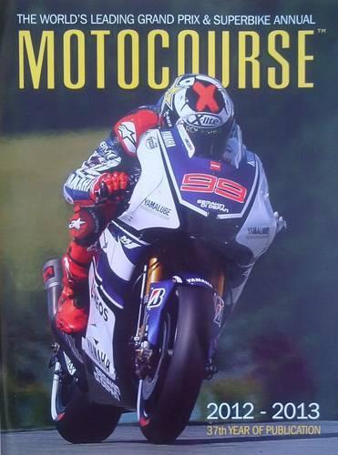 Motocourse Annual: The World's Leading Grand Prix & Superbike Annual