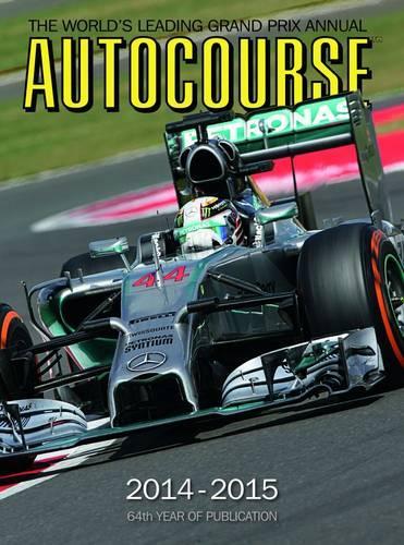 Autocourse Annual: The World's Leading Grand Prix Annual