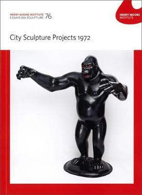 Henry Moore Institute: City Sculpture Projects 1972
