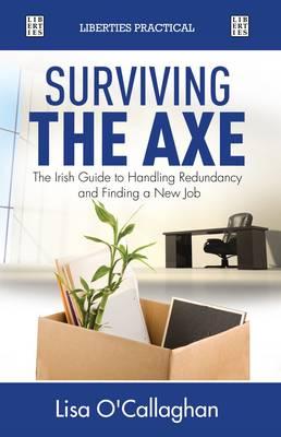 Surviving the Axe: How to Deal with Redundancy and Unemployment