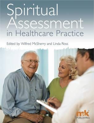Spiritual Assessment on Healthcare Practice