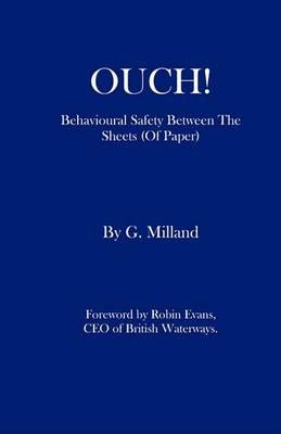 OUCH! - Behavioural Safety Between The Sheets (Of Paper)
