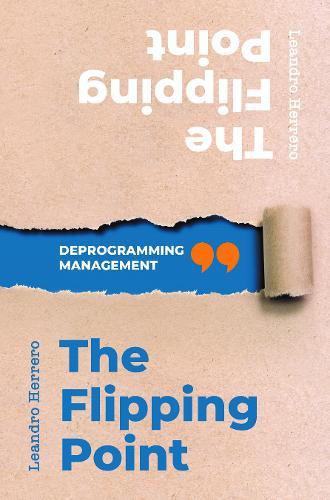 The Flipping Point: Deprogramming Management