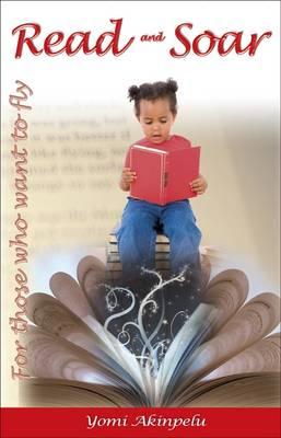 Read and Soar: For Those Who Want to Fly