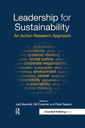 Leadership for Sustainability: An Action Research Approach