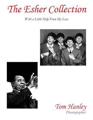 The Esher Collection: With a Little Help from My Lens