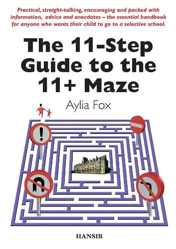 The 11-step Guide To The 11+ Maze