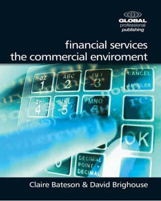 Financial Services: The Commercial Environment