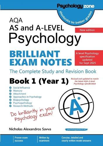 AQA A-Level Psychology Brilliant Exam Notes (Year 1): Year 1 (Updated for 2025 specification): Updated for 2025 specification