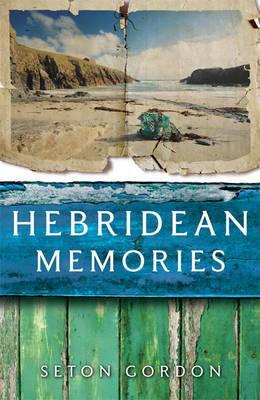 Hebridean Memories