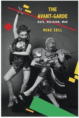 The Avant-Garde: Race, Religion, War