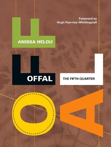 Offal: The Fifth Quarter