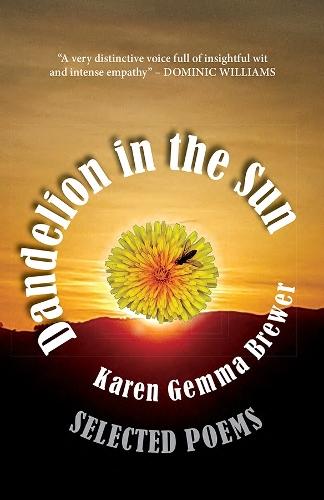 Dandelion in the Sun: Selected Poems