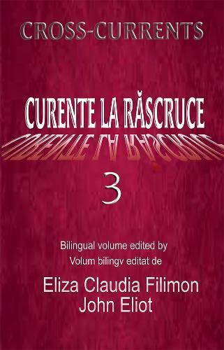 Curente La Ruscruce 3: English and Romanian poetry translated by students at the West University of Timisoara
