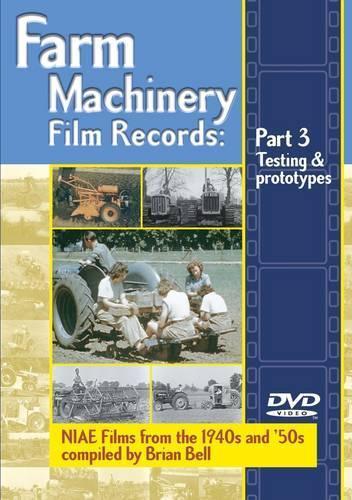 Farm Machinery Film Records: Testing and Prototypes