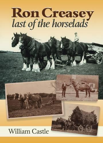 Ron Creasey: The Last of the Horselads