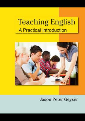 Teaching English: a Practical Introduction