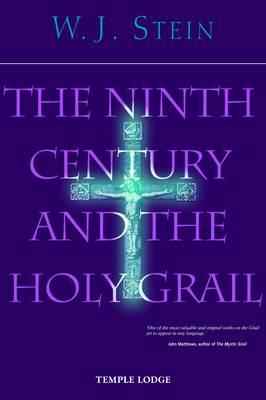 The Ninth Century and the Holy Grail