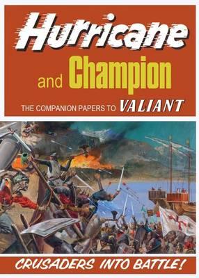 Hurricane and Champion: Companion Papers to Valiant
