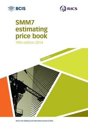 BCIS SMM7 Estimating Price Book 2014