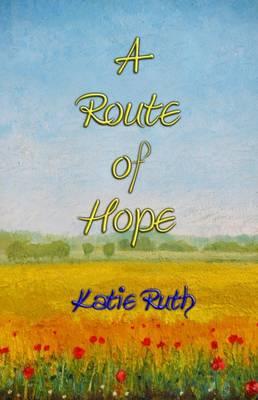 A Route of Hope