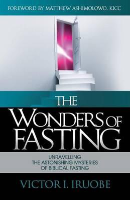 The Wonders of Fasting