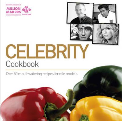 The Celebrity Cookbook: Raising Funds for the Prince's Trust