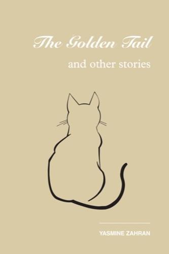 The Golden Tail: And Other Stories