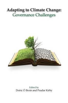 Adapting to Climate Change: Governance Challenges