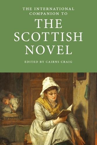The International Companion to the Scottish Novel